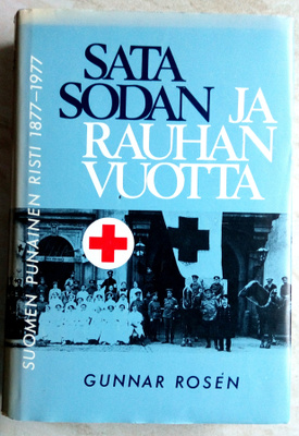 Sata sodan ja rauhan vuotta Suomen punainen risti
