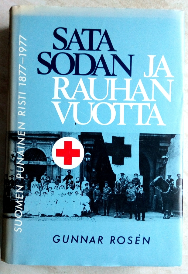 Sata sodan ja rauhan vuotta Suomen punainen risti