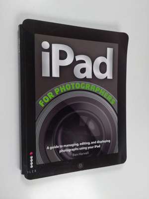 Ben Harvell : iPad for Photographers