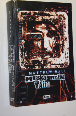Matthew Hall : Murskaamisen taito
