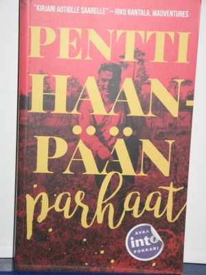 Pentti Haanpää : PENTTI HAANPÄÄN parhaat