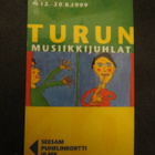 Kolme Seesam-puhelinkorttia - Turun Musiikkijuhlat - pikkukuva 2