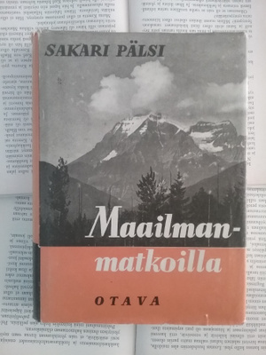 Sakari Pälsi - Maailmanmatkoilla (sid.)