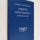 Morten Pontoppidan : Kirjeitä Kristuksesta kummipojalleni - pikkukuva 1