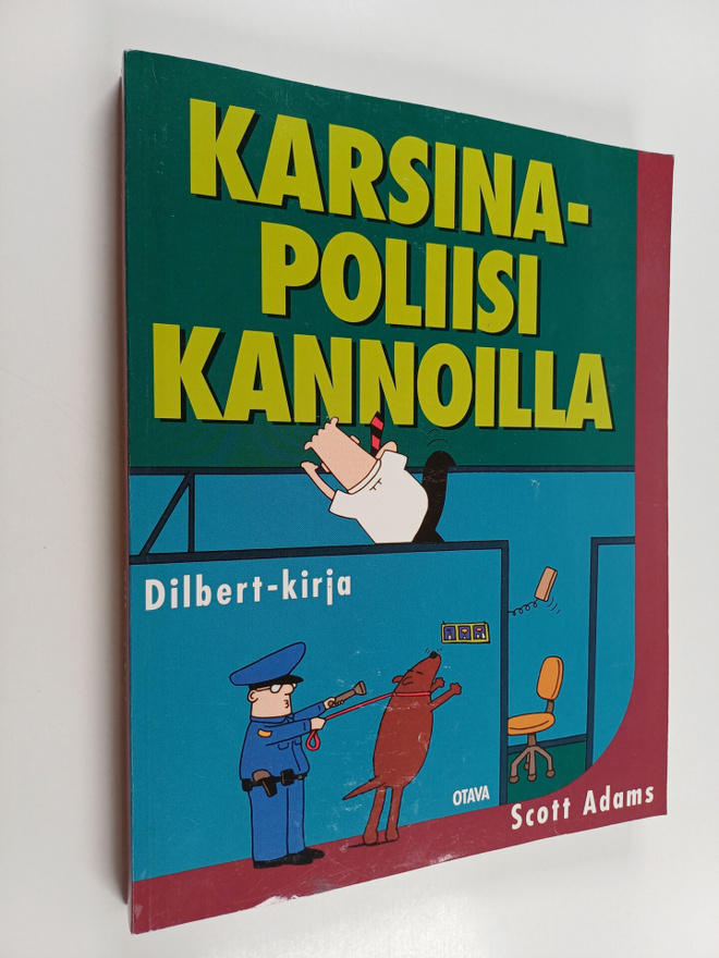 Scott Adams : Karsinapoliisi kannoilla