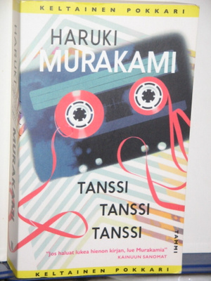 Haruki Murakami : TANSSI TANSSI TANSSI