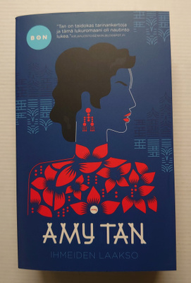 Amy Tan - Ihmeiden laakso