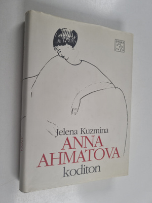 Jelena Kuzmina : Anna Ahmatova, koditon