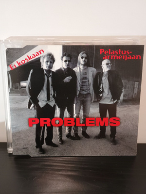 PROBLEMS Ei koskaan/ Pelastus-armeijaan CD- single