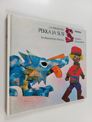 Musiikin satumaailma : Pekka ja susi