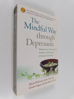 John D. Teasdale : The Mindful Way Through Depression : f...