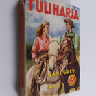 Zane Grey : Tuliharja - pikkukuva 1