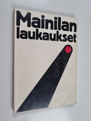 Raimo (toim.) Seppälä : Mainilan laukaukset : Muistelmia ...