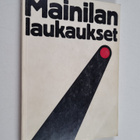 Raimo (toim.) Seppälä : Mainilan laukaukset : Muistelmia ... - pikkukuva 1