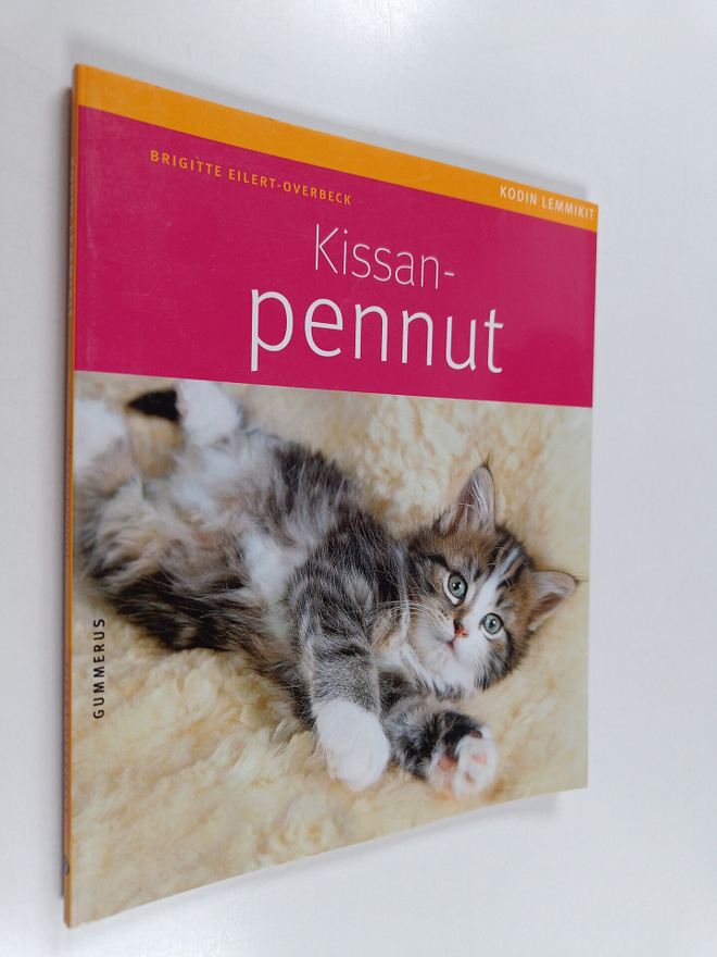 Brigitte Eilert-Overbeck : Kissanpennut