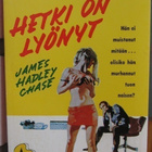 Manhattan 62. James Hadley Chase: Hetki on lyönyt. 189 s. - pikkukuva 1