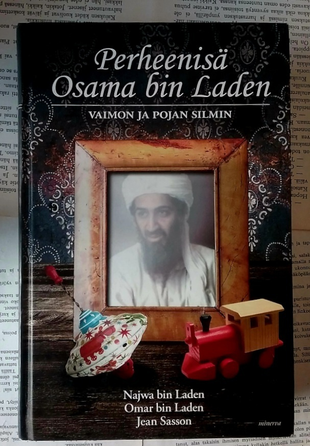 Perheenisä Osama bin Laden vaimon ja pojan silmin (sid.)