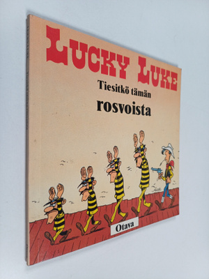 Morris : Tiesitkö tämän rosvoista
