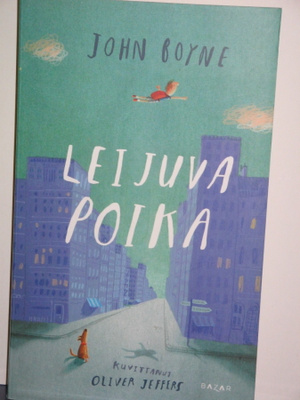 John Boyne : LEIJUVA POIKA
