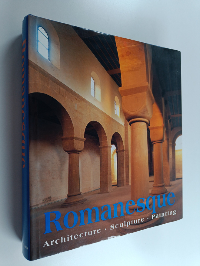 Rolf (toim.) Toman : Romanesque : architecture, sculpture...