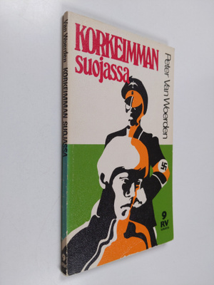 Peter van Woerden : Korkeimman suojassa