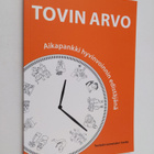 Tovin arvo : aikapankki hyvinvoinnin edistäjänä - pikkukuva 1