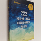 Kim Jones : 222 keinoa saada unen päästä kiinni - pikkukuva 1