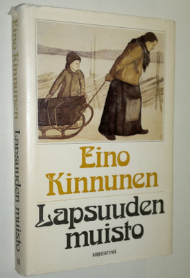 Eino Kinnunen : Lapsuuden muisto