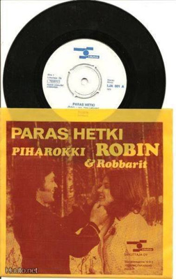Robin & Robbarit - Paras hetki – kuvakansi 7" single 1975
