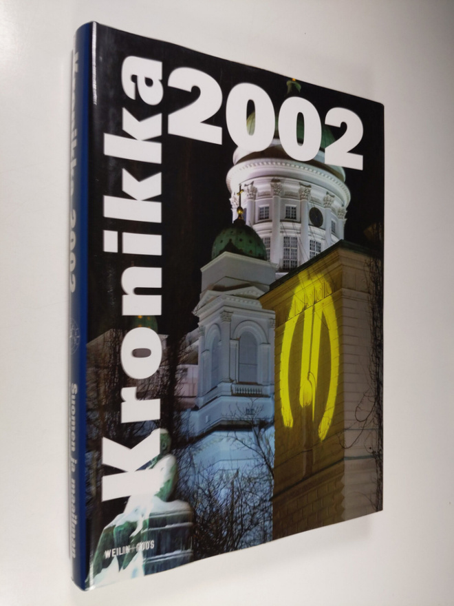 Liisa Honkala ym. : Kronikka 2002 vuosikirja : Suomen ja ...