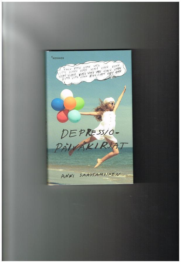 Depressiopäiväkirjat - Anni Saastamoinen
