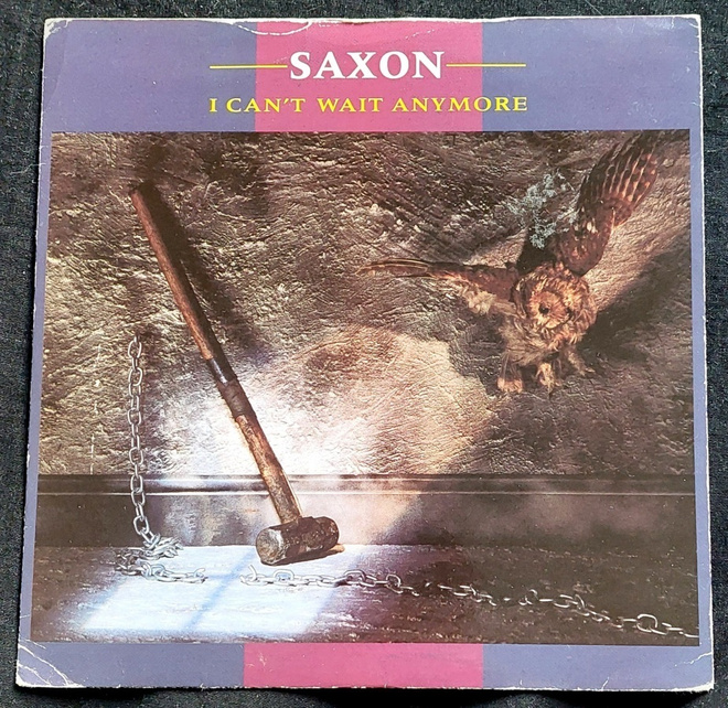 Saxon : 7" I can't wait anymore (1988)