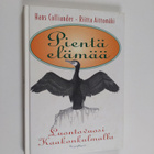 Hans Colliander : Pientä elämää : luontovuosi Kaakonkulmalla - pikkukuva 1