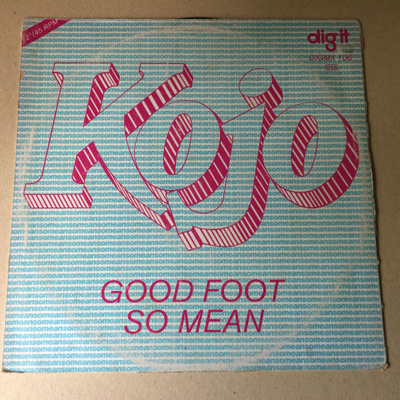 KOJO – Good Foot / So Mean 12”
