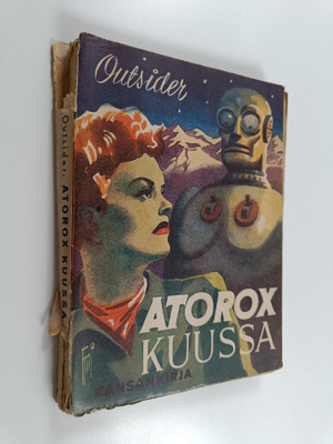Outsider : Atorox kuussa : mielikuvitusromaani