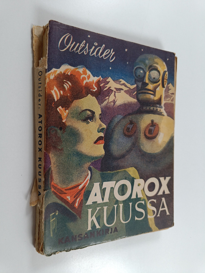 Outsider : Atorox kuussa : mielikuvitusromaani