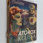 Outsider : Atorox kuussa : mielikuvitusromaani - pikkukuva 1