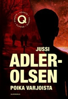 Jussi Adler-Olsen - Poika varjoista