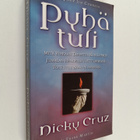 Nicky Cruz : Pyhä tuli - pikkukuva 1