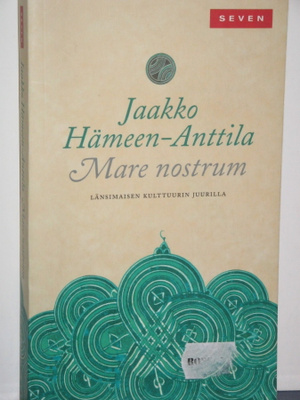 Jaakko Hämeen-Anttila : Mare Nostrum  Länsimaisen kulttuurin