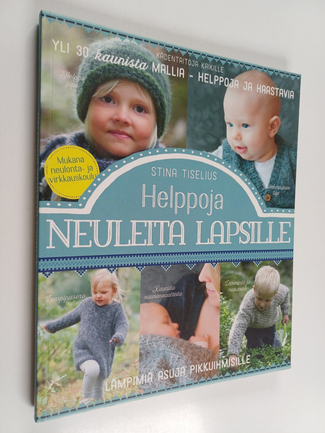 Stina Tiselius : Helppoja neuleita lapsille