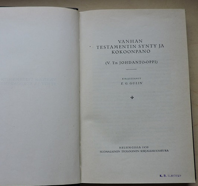 E.G. Gulin: Vanhan Testamentin synty ja kokoonpano