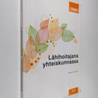 Sirpa Pursiainen : Lähihoitajana yhteiskunnassa - pikkukuva 1