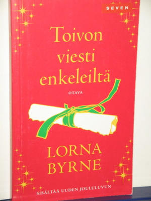 Lorna Byrne : Toivon viesti enkeleiltä