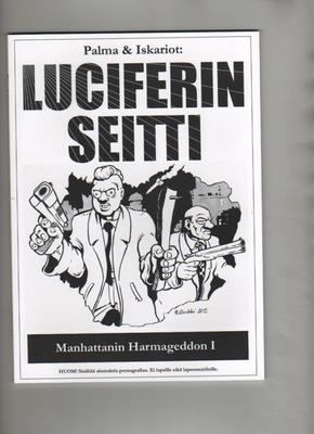 Palma&Iskariot: Luciferin seitti, Nastamuumio 2015, nid, K4+