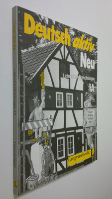 Detusch aktiv Neu : Lehererhandreichungen 1A