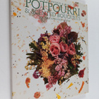 Anne Effelsberg : How to design & make potpourri & scente... - pikkukuva 1