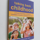 Nancy Carlsson-Paige : Taking Back Childhood - A Proven R... - pikkukuva 1