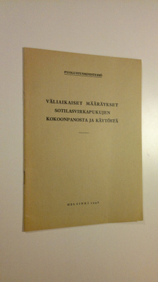 Väliaikaiset määräykset sotilasvirkapukujen kokoonpanosta...