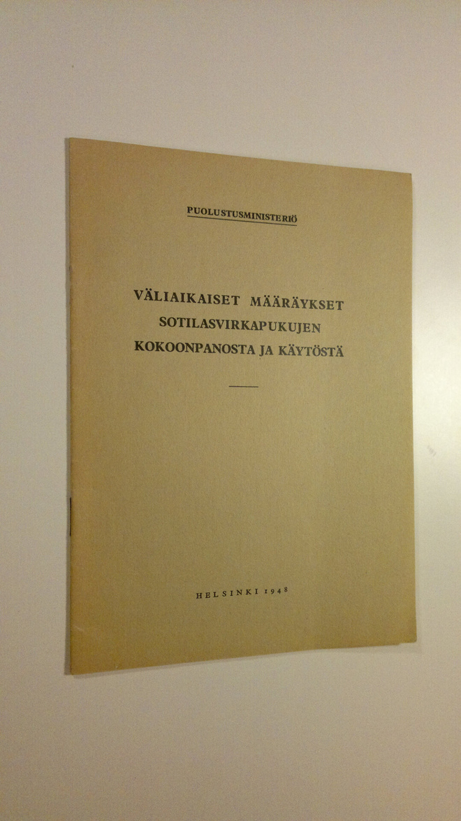 Väliaikaiset määräykset sotilasvirkapukujen kokoonpanosta...